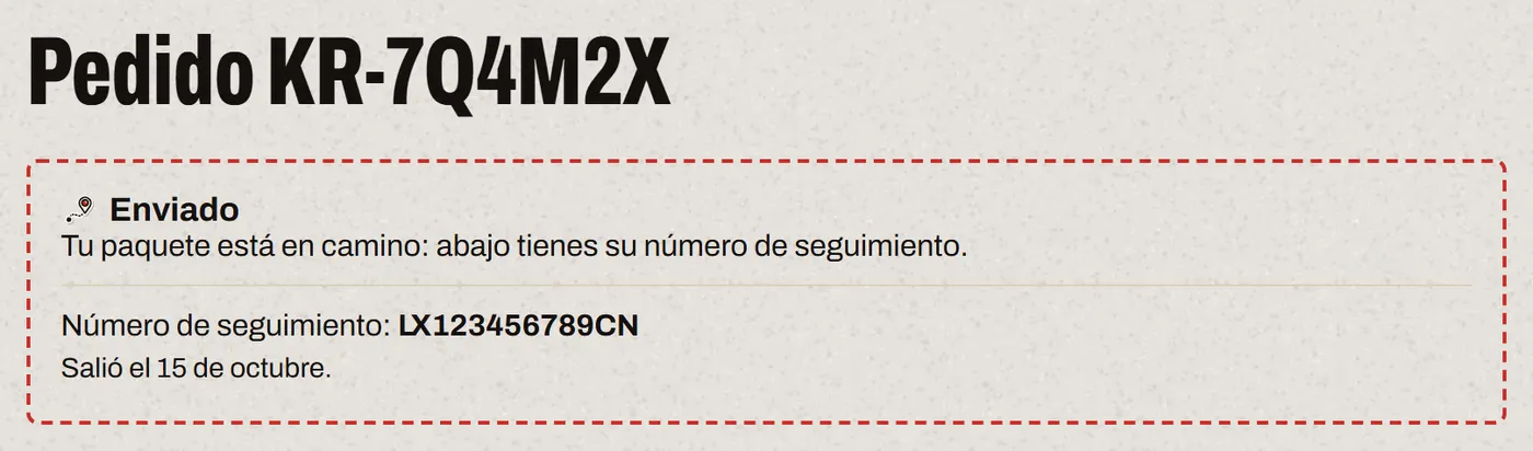 Un pedido en estado «Enviado», con su número de seguimiento y el día en que salió.